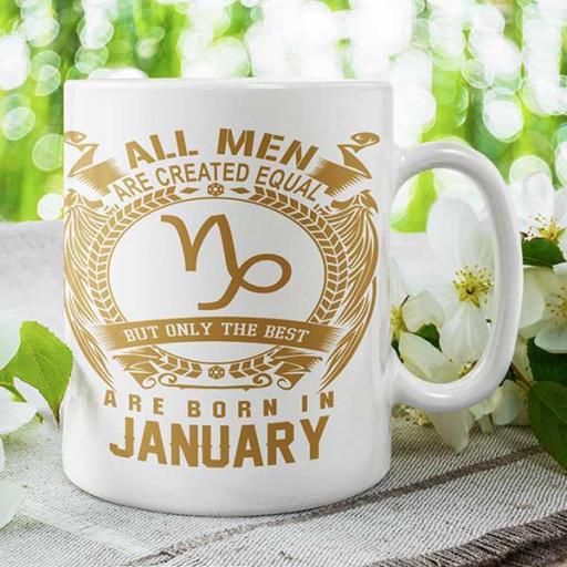 All Men are Created Equal But Only Best are Born in January - Personalised Birthday Mug