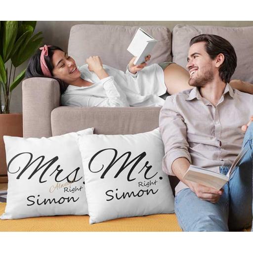 Mr Right and Mrs Always Right - Personalised Couple Cushion Covers