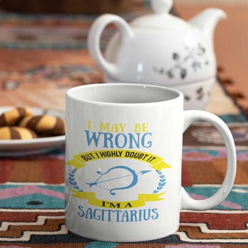 I may be wrong but I highly doubt It - I'm A Sagittarius Personalised Mug.jpg