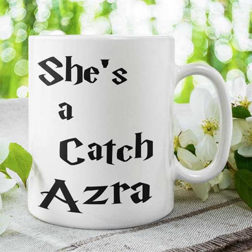 Personalised 'She's a Catch' Mug - Add Name