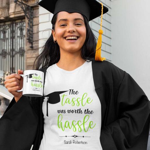 Personalised "The Tassle was Worth the Hassle" t-Shirt & Mug