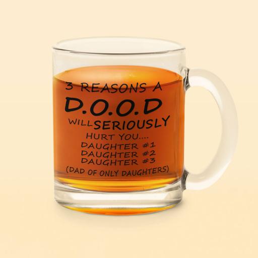 Personalised '3 Reasons A D.O.O.D Will Seriously Hurt You' Glass Mug